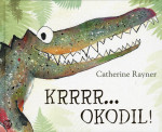 krokodil Catherine Rayner